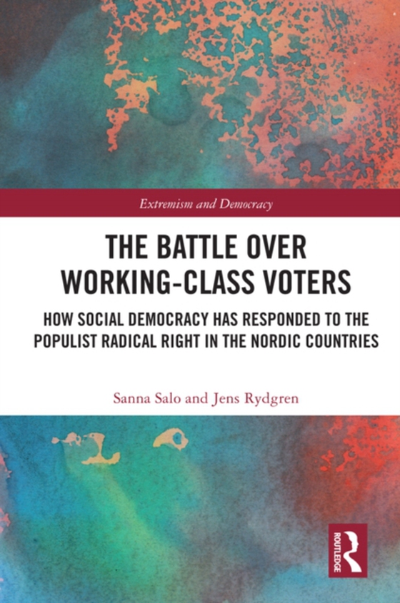 Battle Over Working-Class Voters (e-bog) af Rydgren, Jens