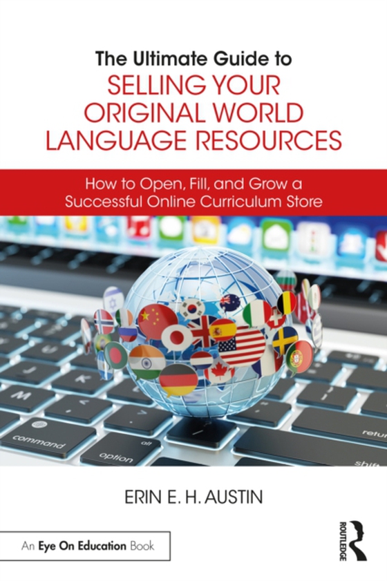 Ultimate Guide to Selling Your Original World Language Resources