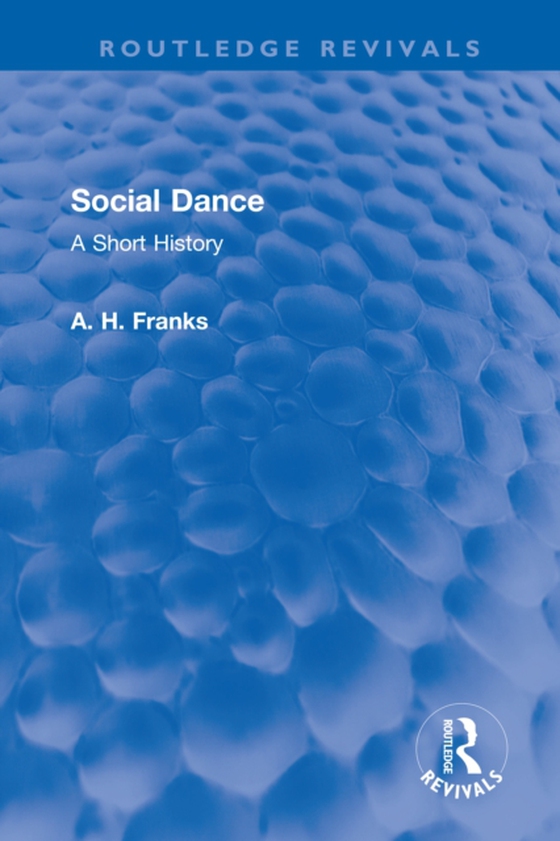 Social Dance (e-bog) af Franks, Arthur