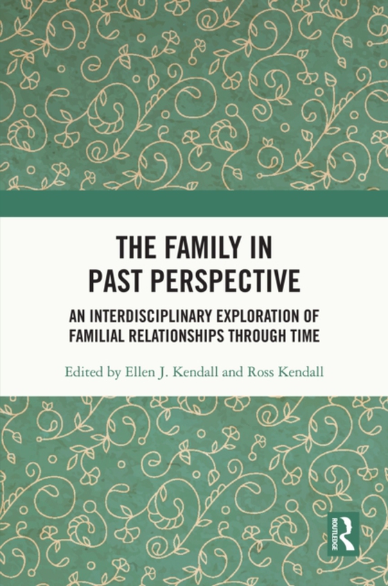Family in Past Perspective (e-bog) af -