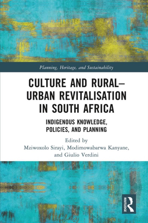 Culture and Rural-Urban Revitalisation in South Africa (e-bog) af -