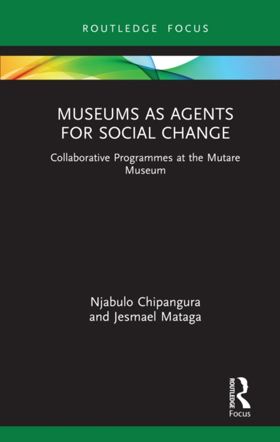 Museums as Agents for Social Change