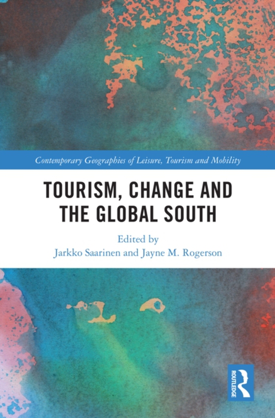 Tourism, Change and the Global South (e-bog) af -