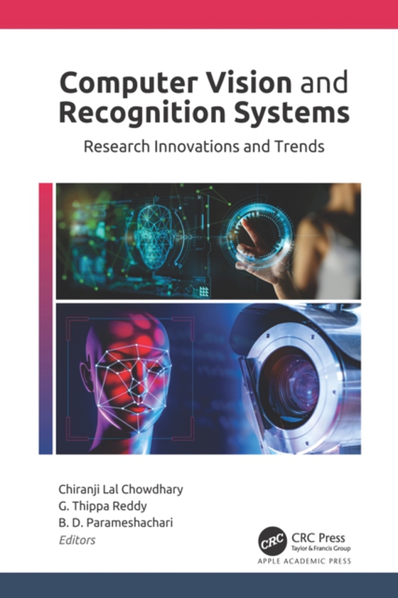 Computer Vision and Recognition Systems (e-bog) af Parameshachari, B. D.