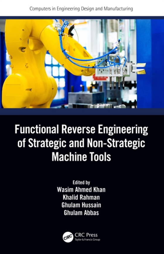 Functional Reverse Engineering of Strategic and Non-Strategic Machine Tools (e-bog) af -