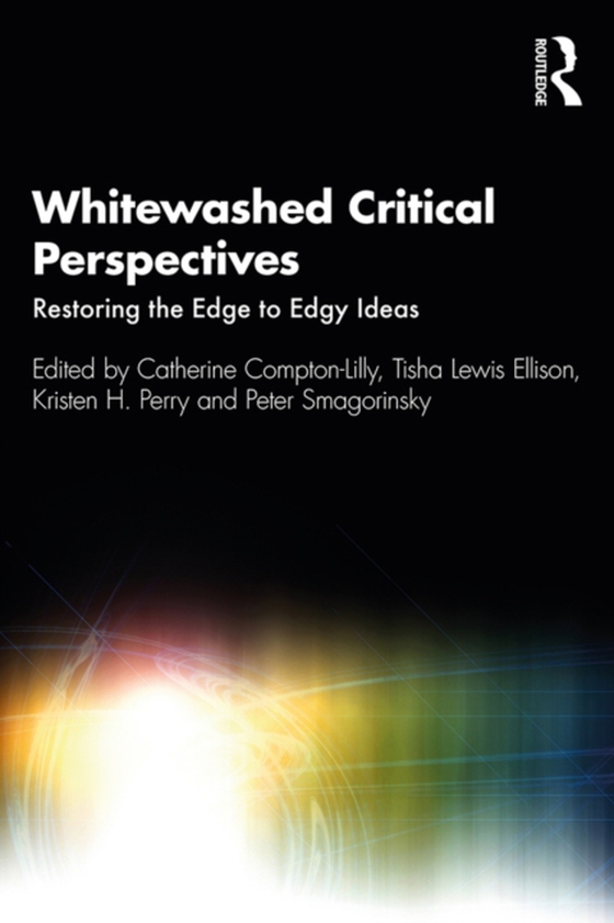 Whitewashed Critical Perspectives (e-bog) af -