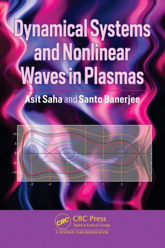 Dynamical Systems and Nonlinear Waves in Plasmas (e-bog) af Banerjee, Santo