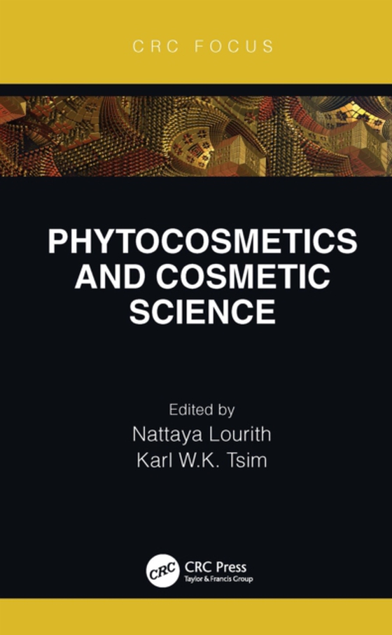 Phytocosmetics and Cosmetic Science (e-bog) af -