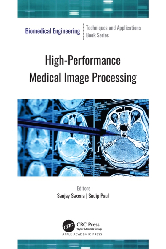 High-Performance Medical Image Processing (e-bog) af -