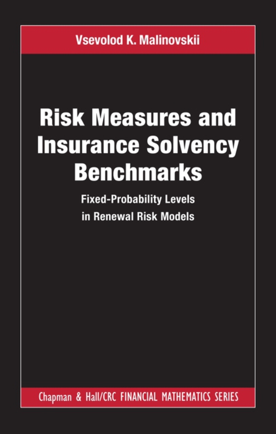 Risk Measures and Insurance Solvency Benchmarks (e-bog) af Malinovskii, Vsevolod K.