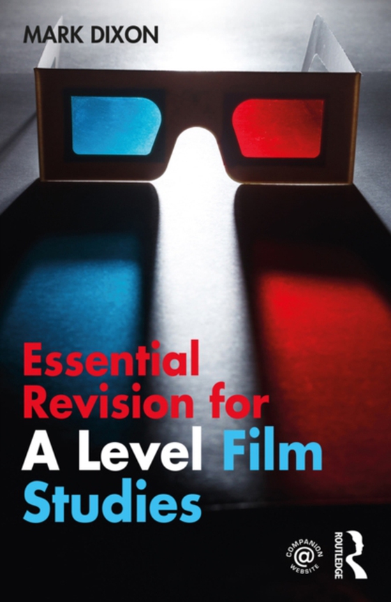 Essential Revision for A Level Film Studies (e-bog) af Dixon, Mark