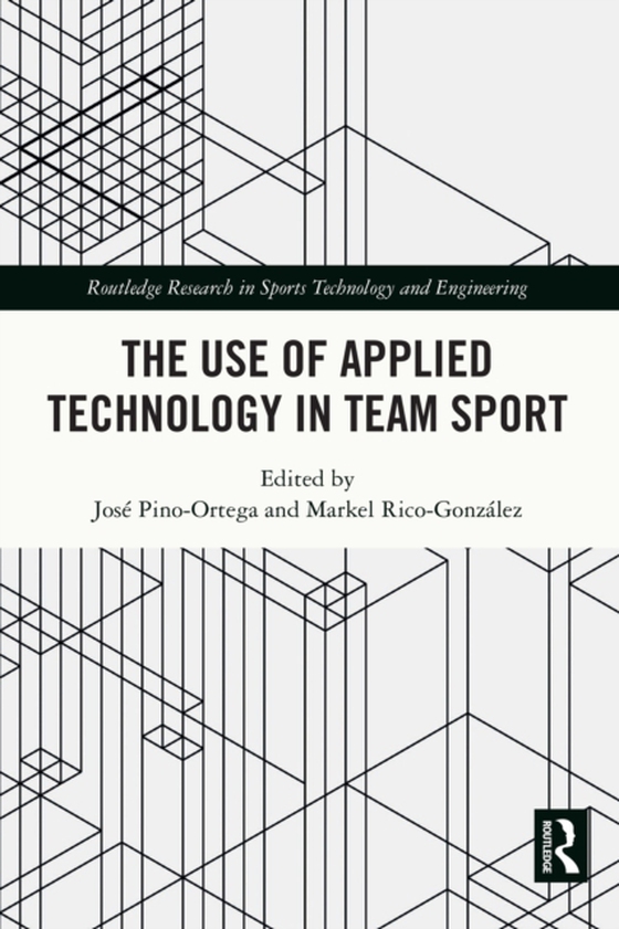 Use of Applied Technology in Team Sport