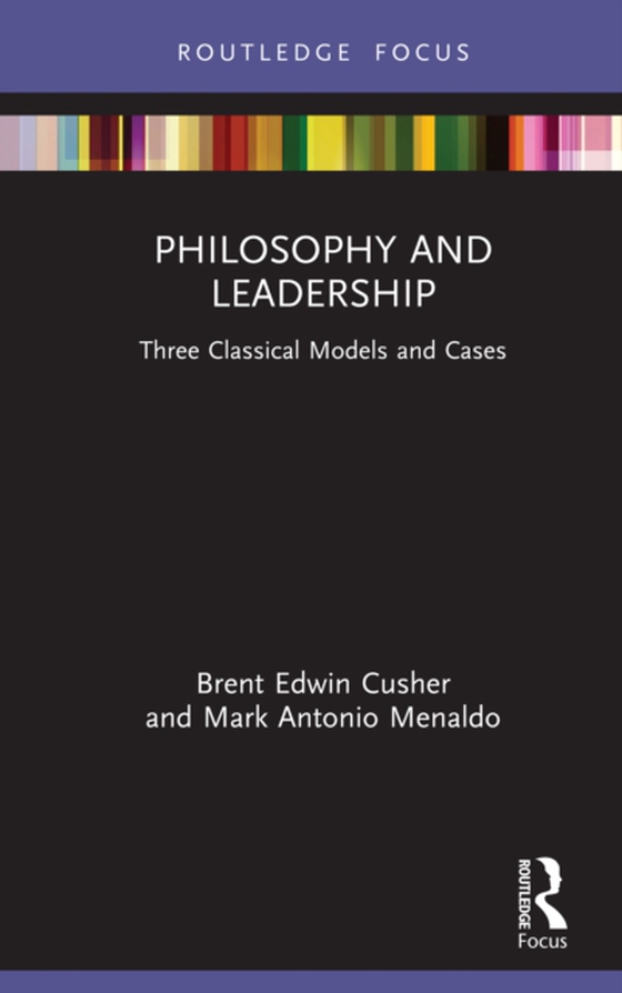 Philosophy and Leadership (e-bog) af Menaldo, Mark Antonio