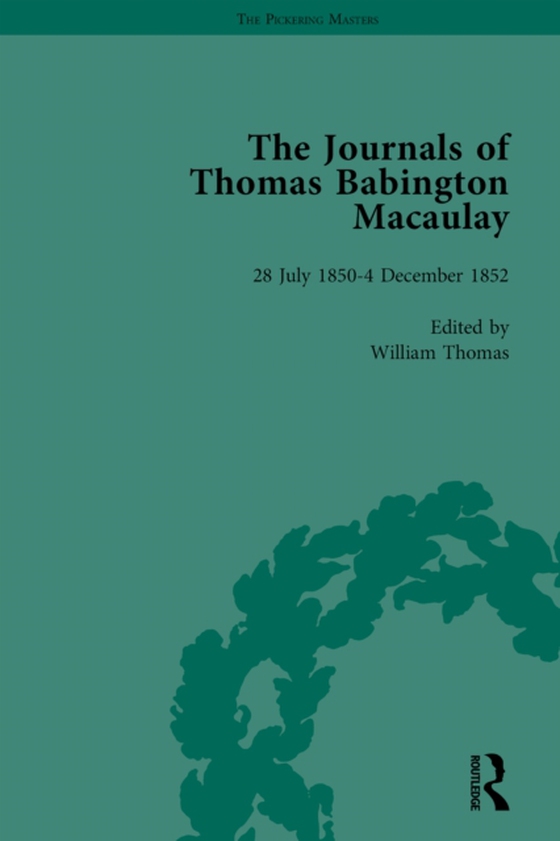 Journals of Thomas Babington Macaulay Vol 3 (e-bog) af Thomas, William