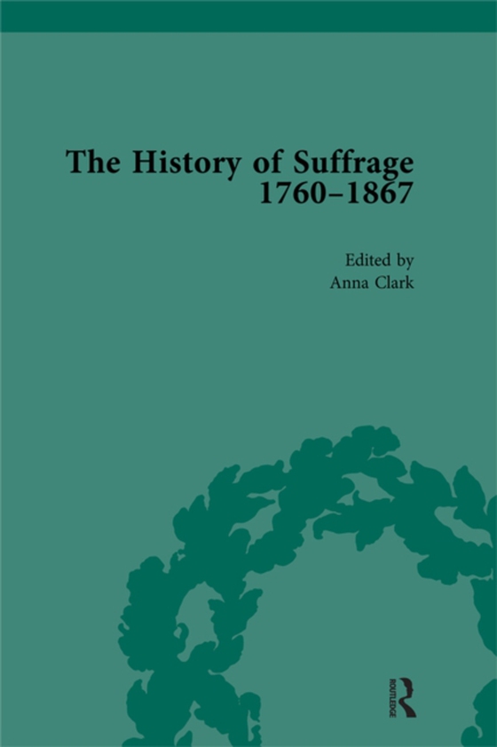 History of Suffrage, 1760-1867 Vol 5 (e-bog) af Richardson, Sarah