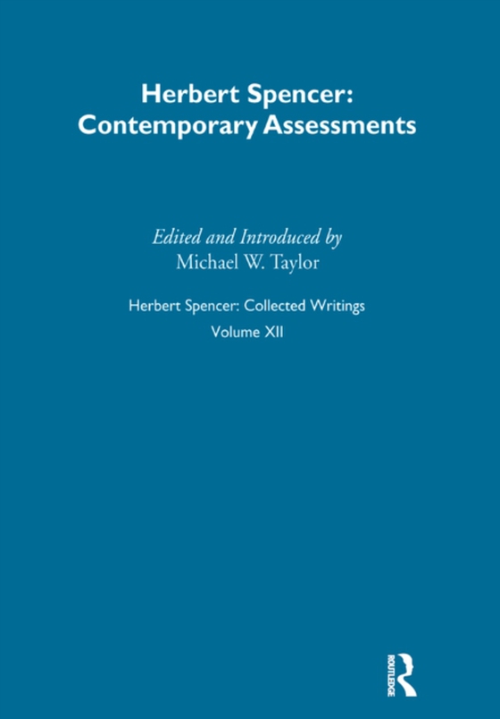 Herbert Spencer: Collected Writings (e-bog) af Spencer, Herbert