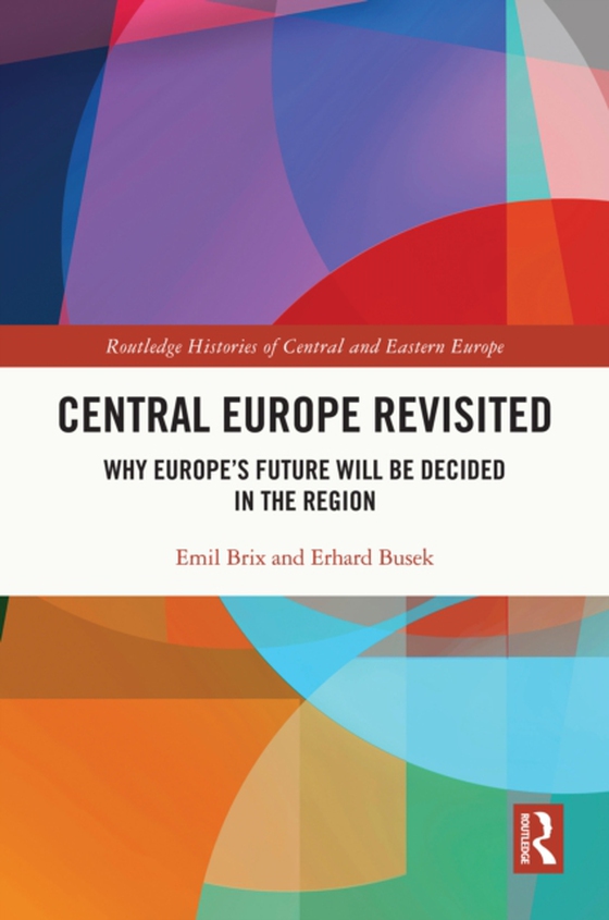 Central Europe Revisited (e-bog) af Busek, Erhard