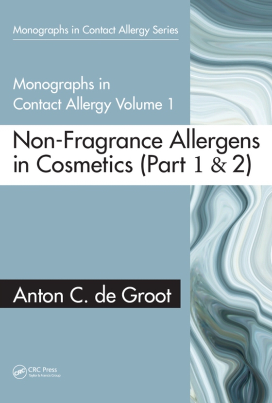 Monographs in Contact Allergy, Volume 1 (e-bog) af Groot, Anton C. de