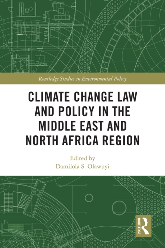 Climate Change Law and Policy in the Middle East and North Africa Region (e-bog) af -