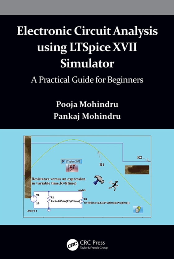 Electronic Circuit Analysis using LTSpice XVII Simulator (e-bog) af Mohindru, Pankaj