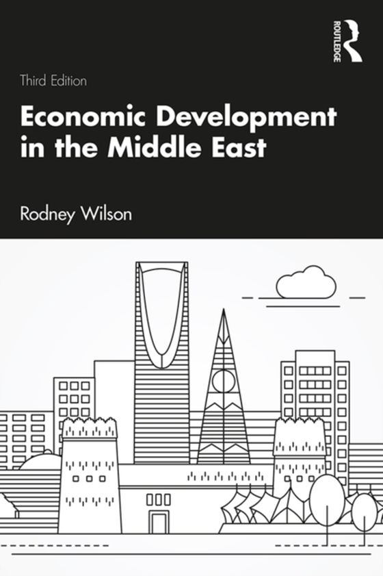 Economic Development in the Middle East (e-bog) af Wilson, Rodney