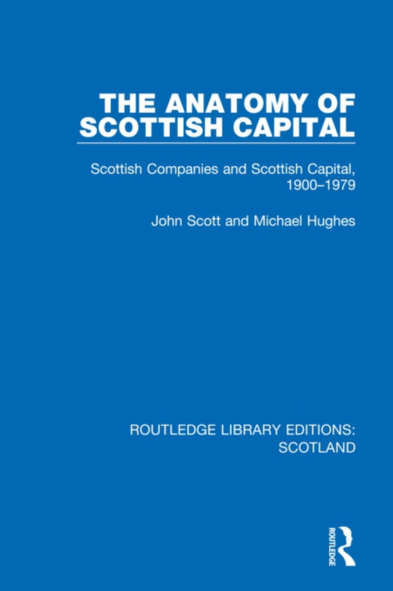 Anatomy of Scottish Capital