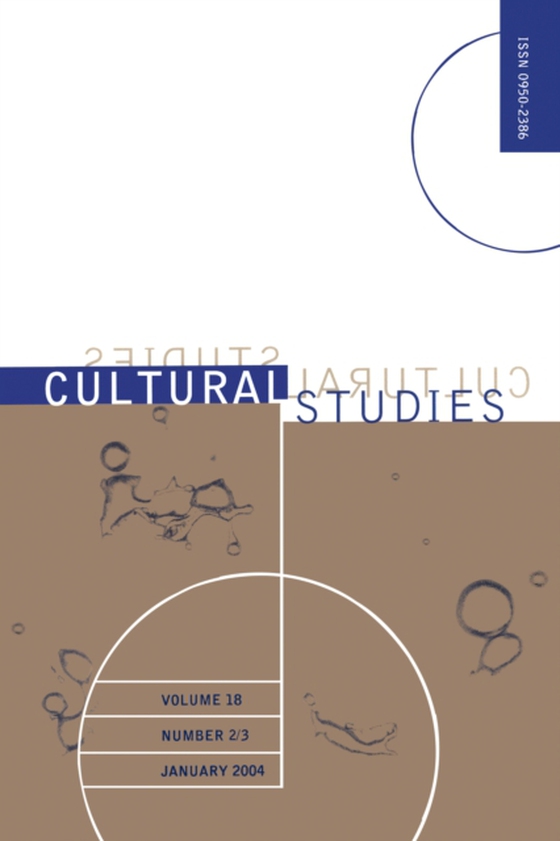 Cultural Studies Vol18 Issue 2 (e-bog) af Authors, Various