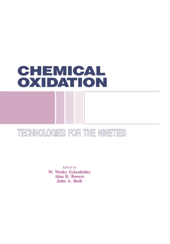 Chemical Oxidation (e-bog) af Roth, John A.