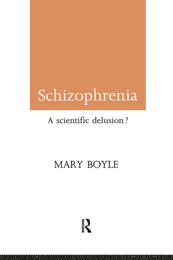 Schizophrenia (e-bog) af Boyle, Mary