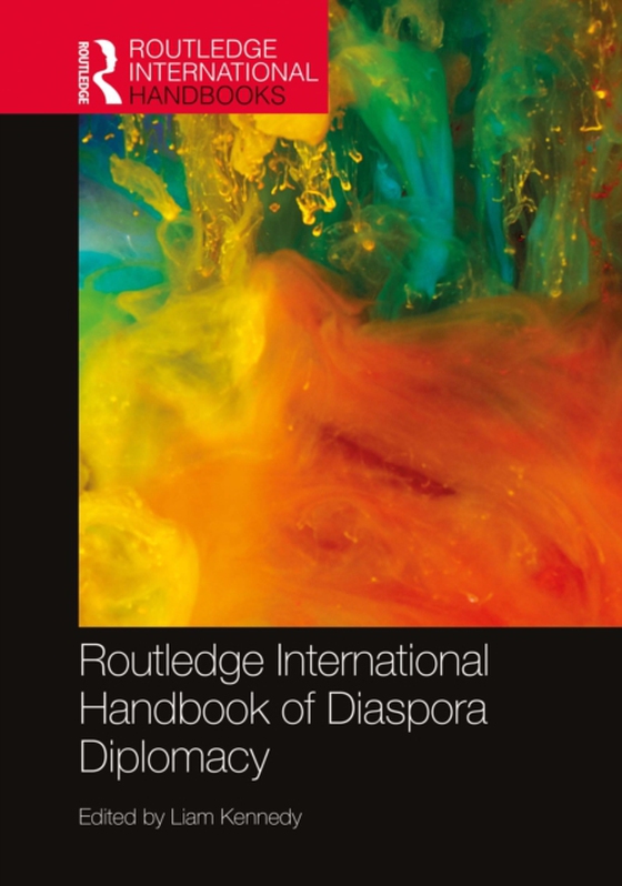 Routledge International Handbook of Diaspora Diplomacy (e-bog) af -