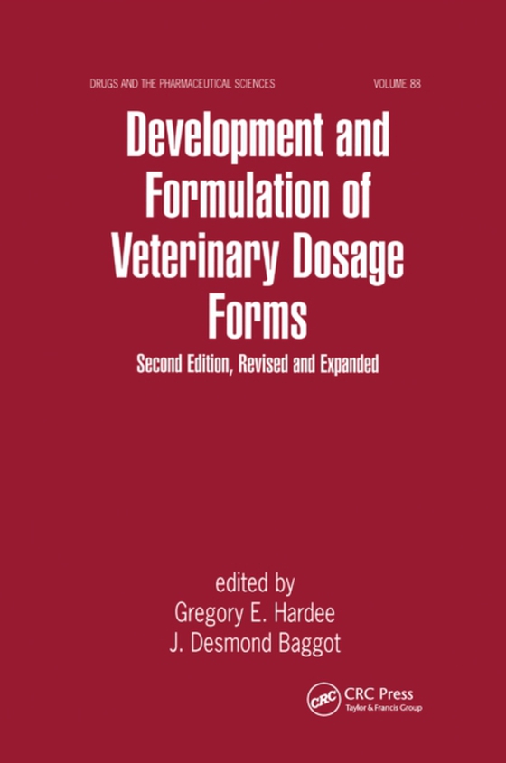 Development and Formulation of Veterinary Dosage Forms (e-bog) af -