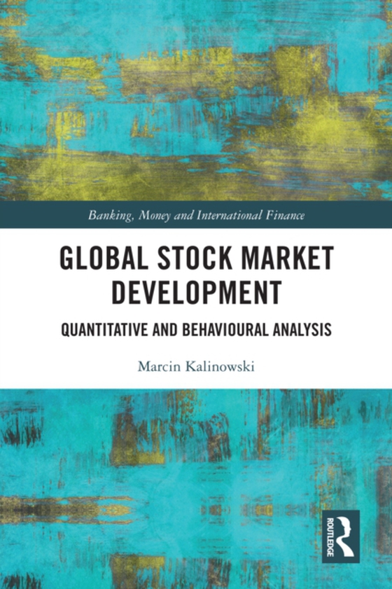 Global Stock Market Development (e-bog) af Kalinowski, Marcin