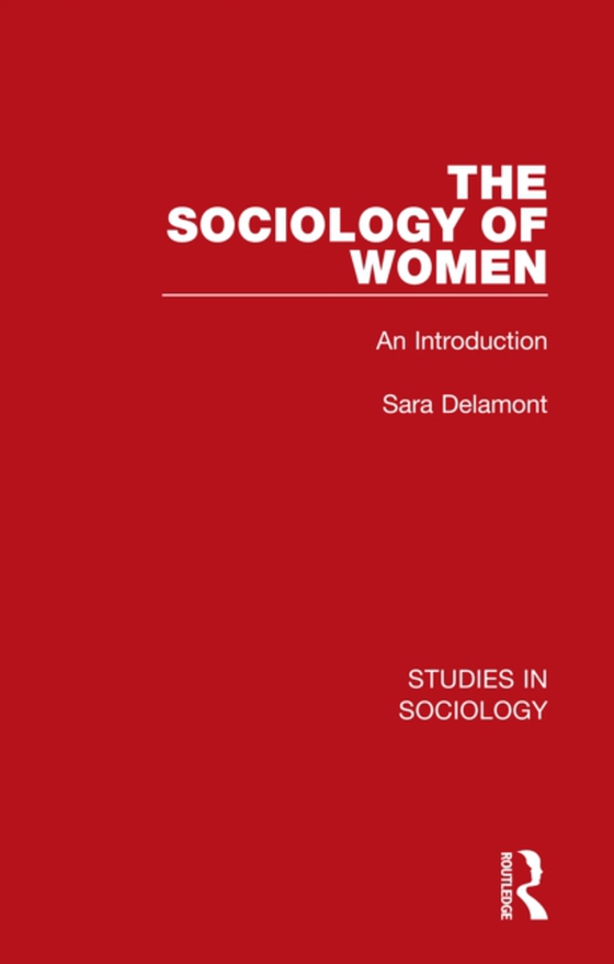 Sociology of Women (e-bog) af Delamont, Sara