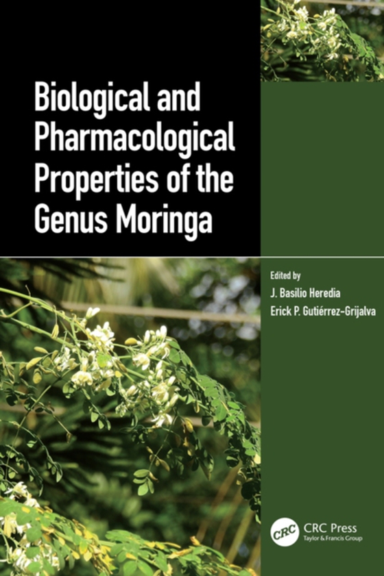 Biological and Pharmacological Properties of the Genus Moringa (e-bog) af -