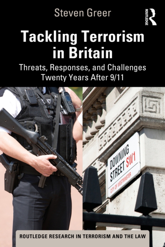 Tackling Terrorism in Britain (e-bog) af Greer, Steven