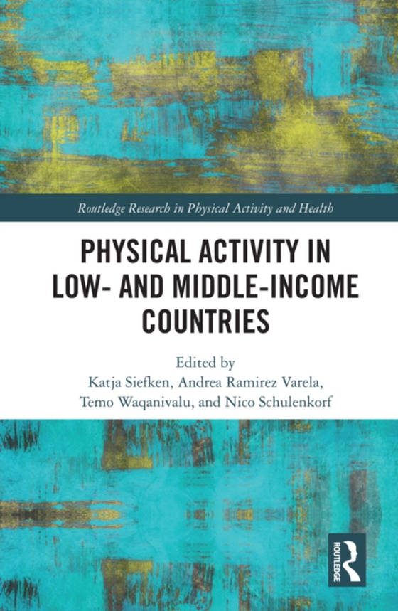 Physical Activity in Low- and Middle-Income Countries (e-bog) af -