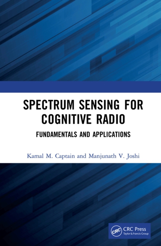 Spectrum Sensing for Cognitive Radio (e-bog) af Joshi, Manjunath V.