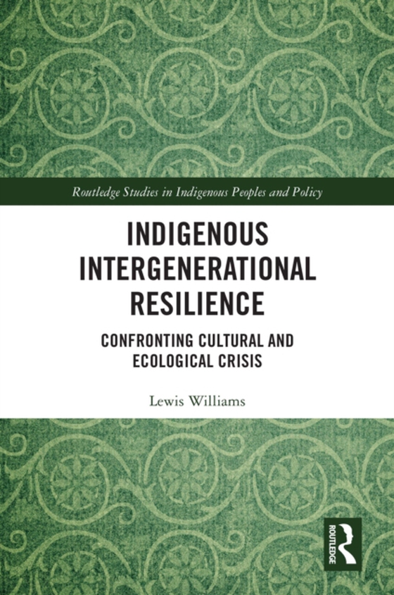 Indigenous Intergenerational Resilience