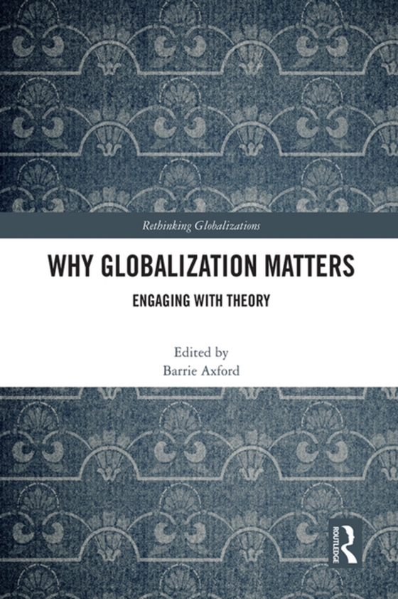 Why Globalization Matters