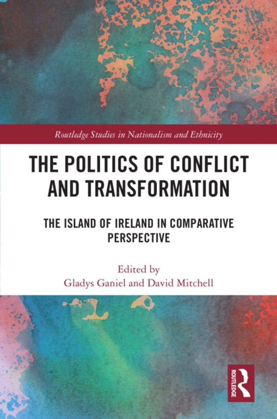 Politics of Conflict and Transformation (e-bog) af -