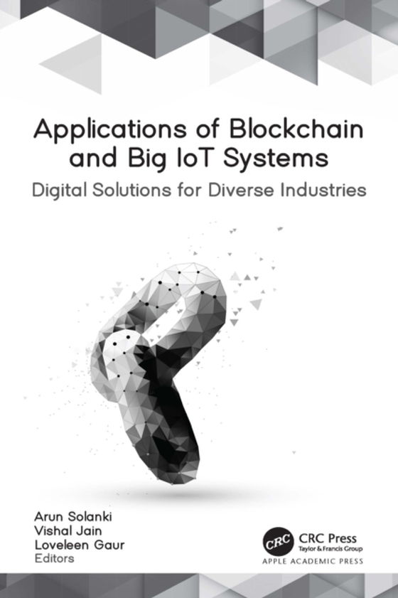 Applications of Blockchain and Big IoT Systems (e-bog) af -