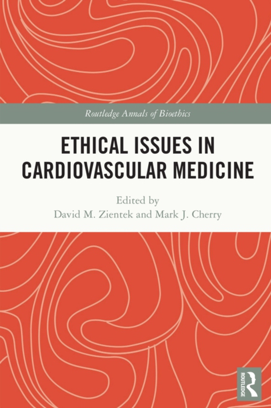 Ethical Issues in Cardiovascular Medicine (e-bog) af -