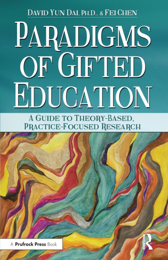 Paradigms of Gifted Education (e-bog) af Chen, Fei