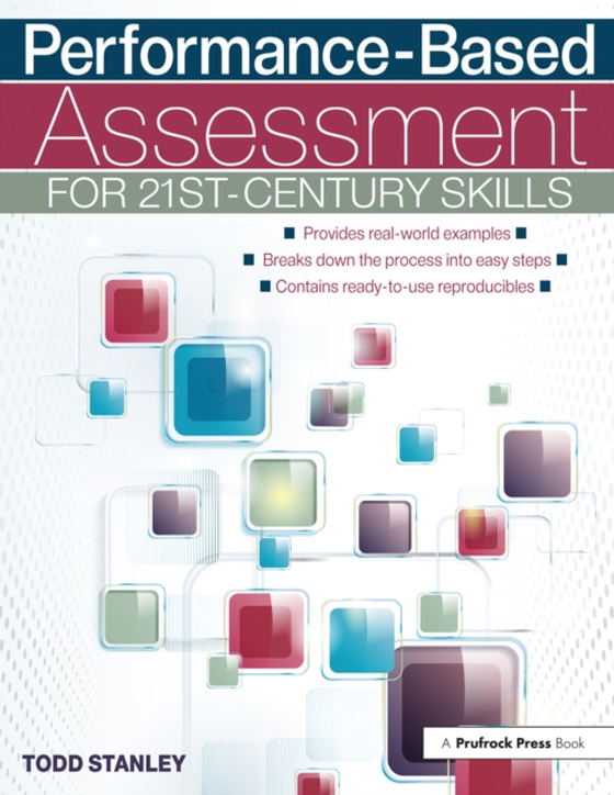 Performance-Based Assessment for 21st-Century Skills