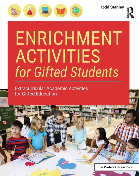 Enrichment Activities for Gifted Students (e-bog) af Stanley, Todd