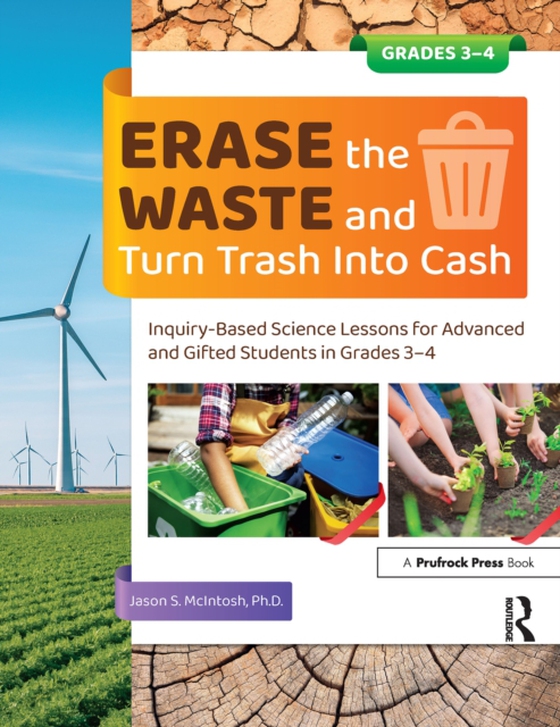 Erase the Waste and Turn Trash Into Cash (e-bog) af McIntosh, Jason S.