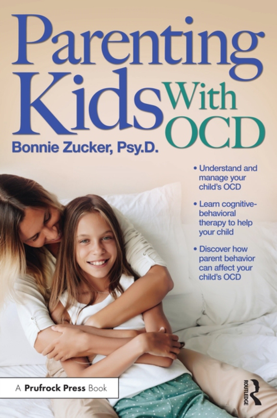 Parenting Kids With OCD (e-bog) af Zucker, Bonnie