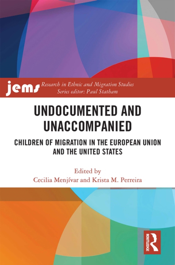 Undocumented and Unaccompanied (e-bog) af -