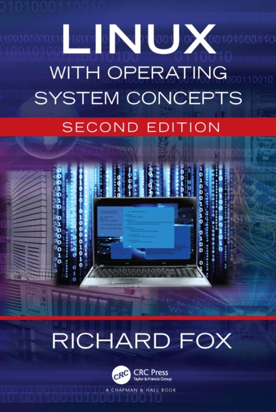 Linux with Operating System Concepts (e-bog) af Fox, Richard