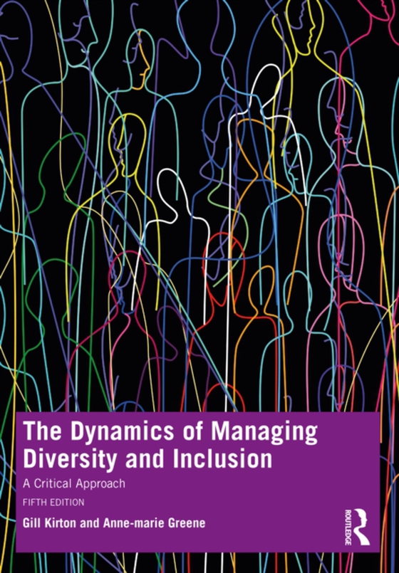 Dynamics of Managing Diversity and Inclusion (e-bog) af Greene, Anne-marie